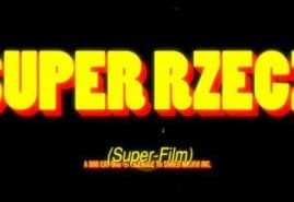 "Super rzecz", reż. Piotr Kabat