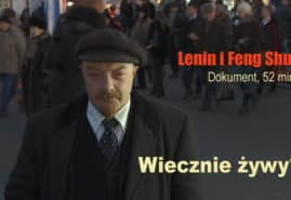 LENIN I FENG SHUI, reż. 