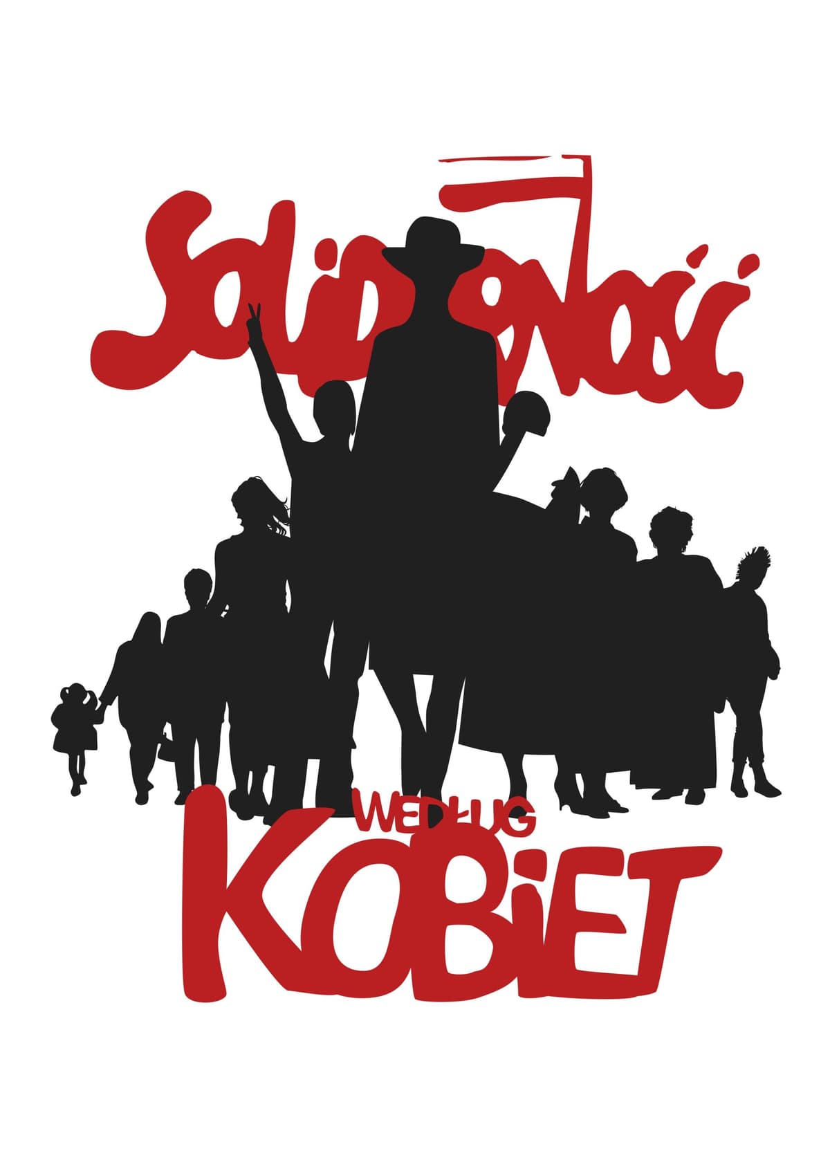 SOLIDARNOŚĆ WEDŁUG KOBIET | reż. Piotr Śliwowski, Marta Dzido